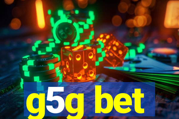 g5g bet